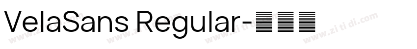 VelaSans Regular字体转换